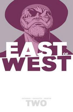 East of West Volume 2 : We Are All One